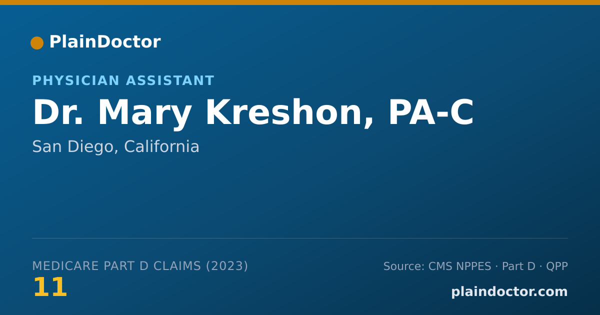 Shareable card for Mary Kreshon, PA-C - Physician Assistant, San Diego, CA