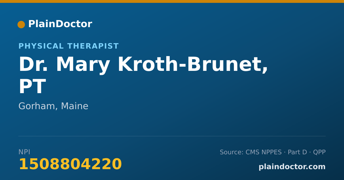 Shareable card for Mary Kroth-Brunet, PT - Physical Therapist, Gorham, ME