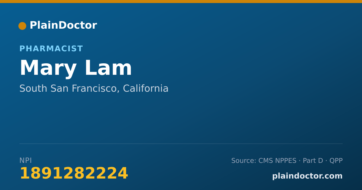 Shareable card for Mary Lam - Pharmacist, South San Francisco, CA