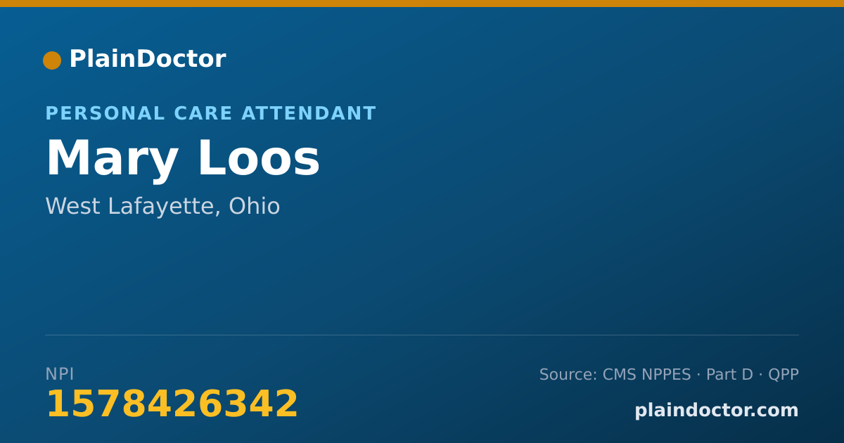 Shareable card for Mary Loos - Personal Care Attendant, West Lafayette, OH