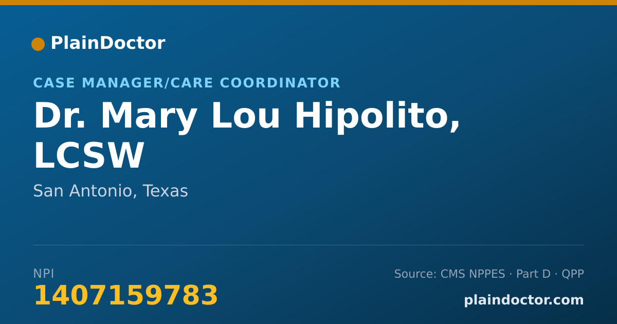 Shareable card for Mary Lou Hipolito, LCSW - Case Manager/Care Coordinator, San Antonio, TX