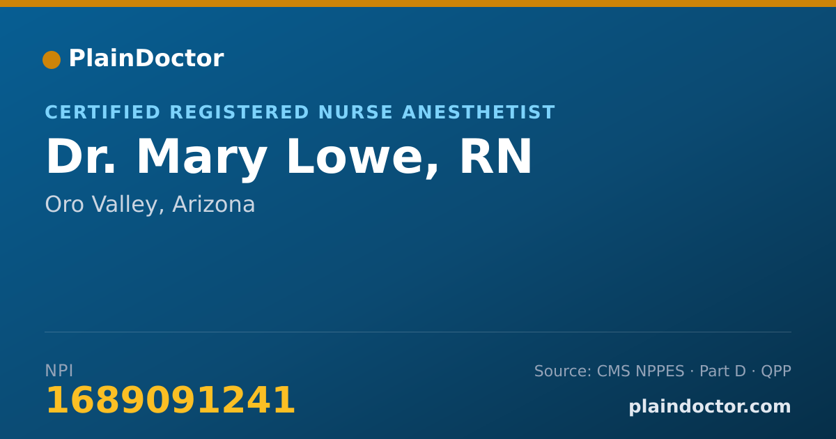 Shareable card for Mary Lowe, RN - Certified Registered Nurse Anesthetist, Oro Valley, AZ