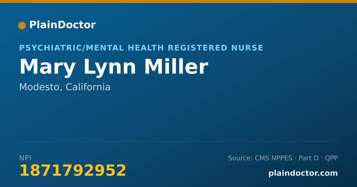 Shareable card for Mary Lynn Miller - Psychiatric/Mental Health Registered Nurse, Modesto, CA