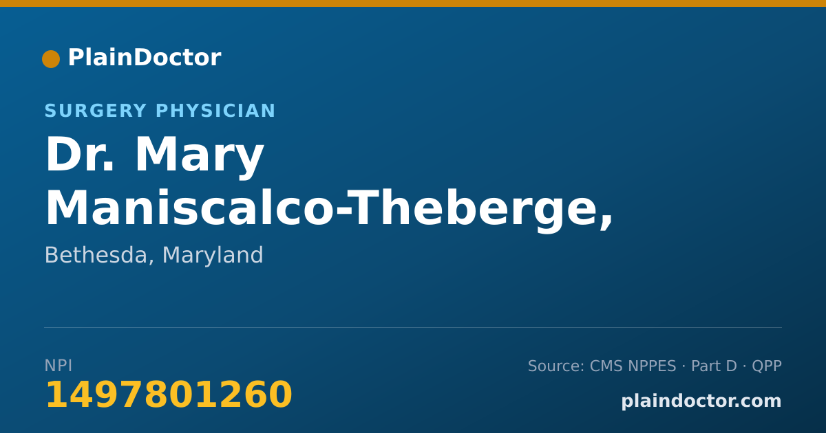Shareable card for Mary Maniscalco-Theberge, M.D. - Surgery Physician, Bethesda, MD