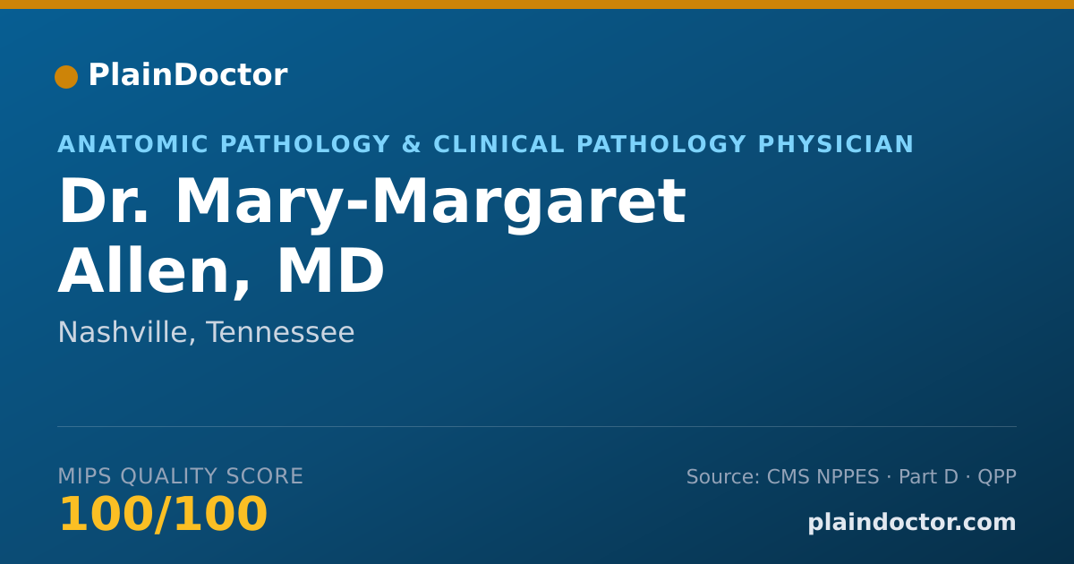 Shareable card for Mary-Margaret Allen, MD - Anatomic Pathology & Clinical Pathology Physician, Nashville, TN