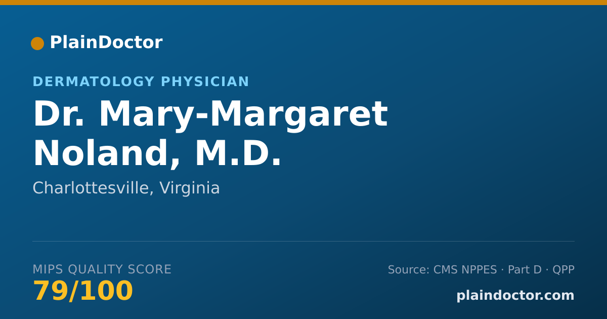 Shareable card for Mary-Margaret Noland, M.D. - Dermatology Physician, Charlottesville, VA