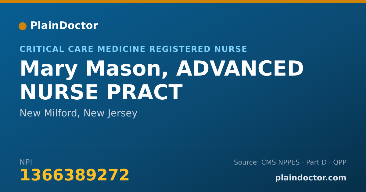 Shareable card for Mary Mason, ADVANCED NURSE PRACT - Critical Care Medicine Registered Nurse, New Milford, NJ