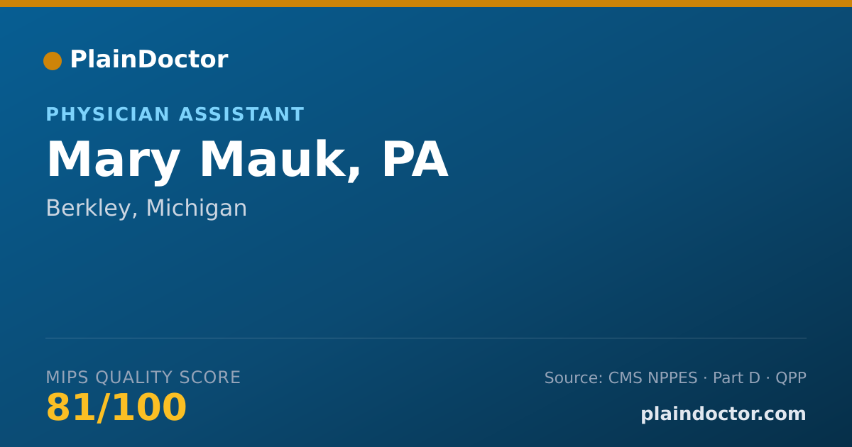 Shareable card for Mary Mauk, PA - Physician Assistant, Berkley, MI