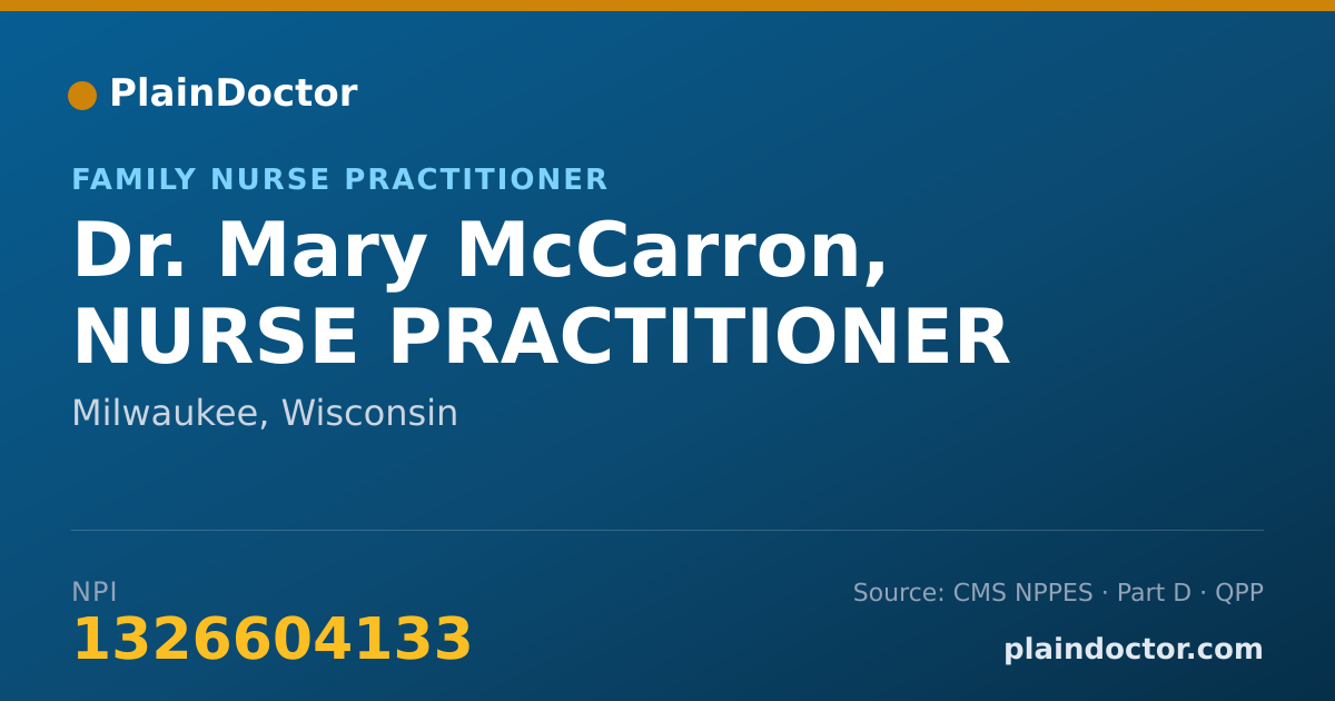 Shareable card for Mary McCarron, NURSE PRACTITIONER - Family Nurse Practitioner, Milwaukee, WI