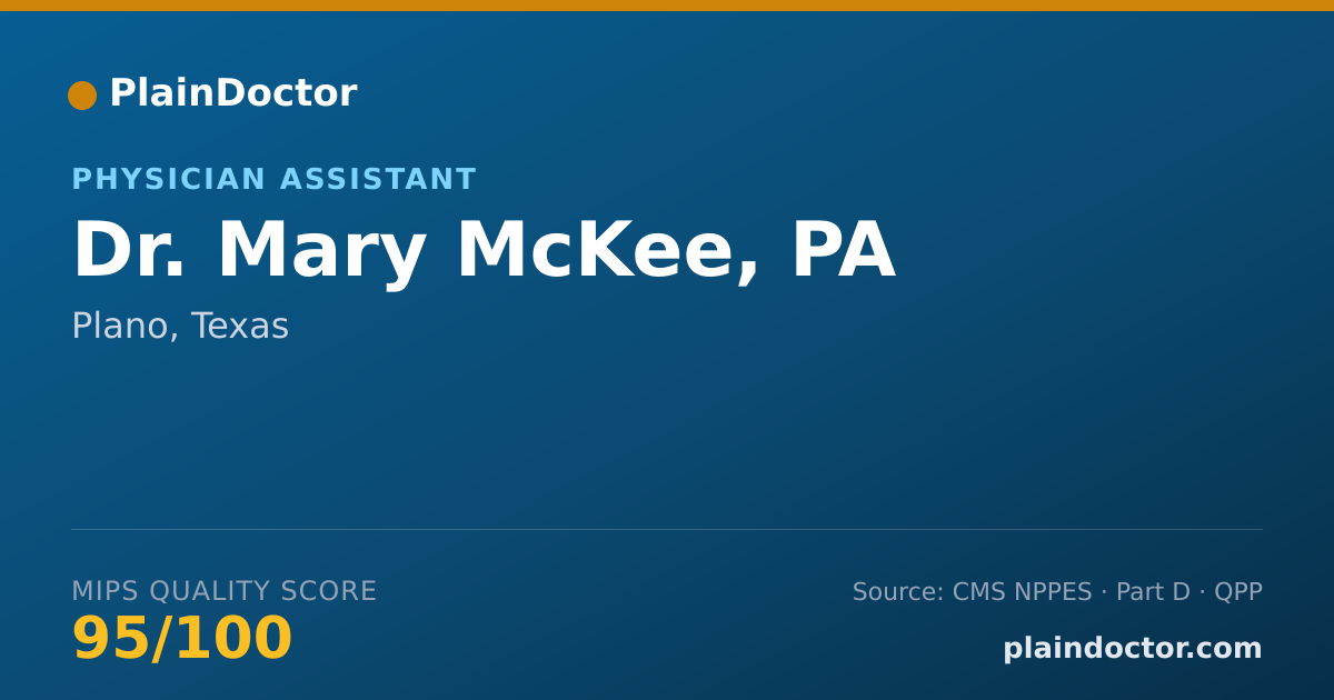 Shareable card for Mary McKee, PA - Physician Assistant, Plano, TX