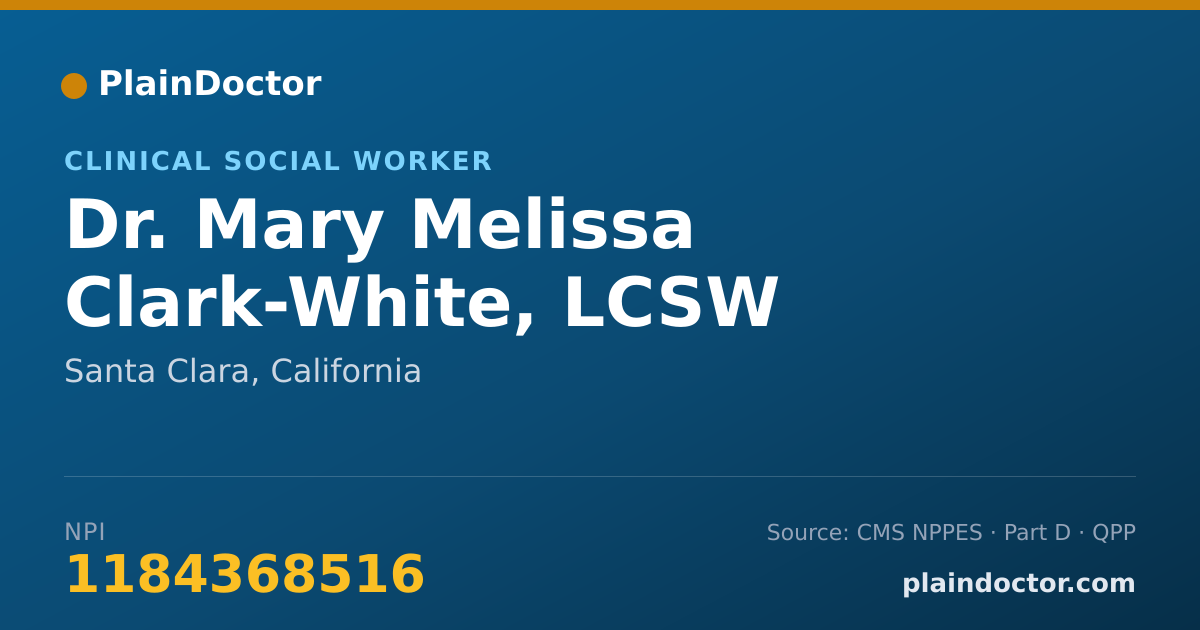 Shareable card for Mary Melissa Clark-White, LCSW - Clinical Social Worker, Santa Clara, CA