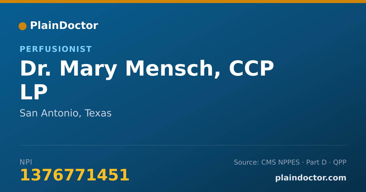 Shareable card for Mary Mensch, CCP LP - Perfusionist, San Antonio, TX