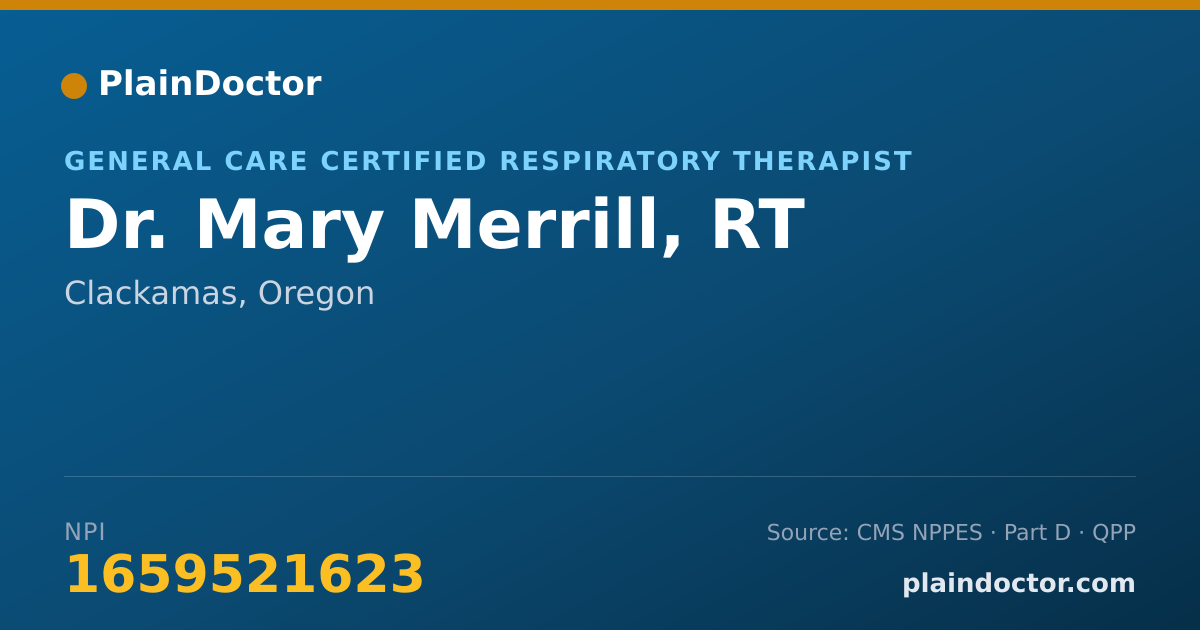 Shareable card for Mary Merrill, RT - General Care Certified Respiratory Therapist, Clackamas, OR
