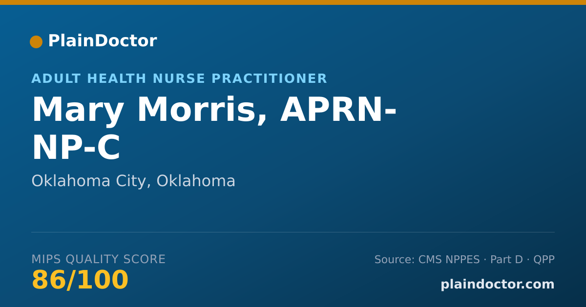 Shareable card for Mary Morris, APRN- NP-C - Adult Health Nurse Practitioner, Oklahoma City, OK