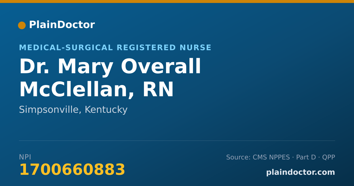 Shareable card for Mary Overall McClellan, RN - Medical-Surgical Registered Nurse, Simpsonville, KY