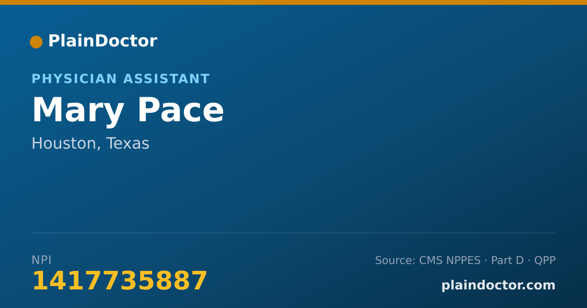 Shareable card for Mary Pace - Physician Assistant, Houston, TX