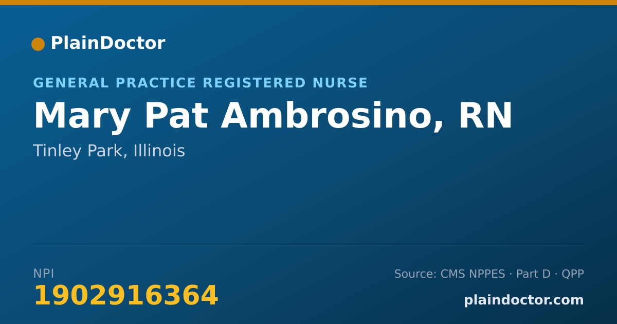 Shareable card for Mary Pat Ambrosino, RN - General Practice Registered Nurse, Tinley Park, IL