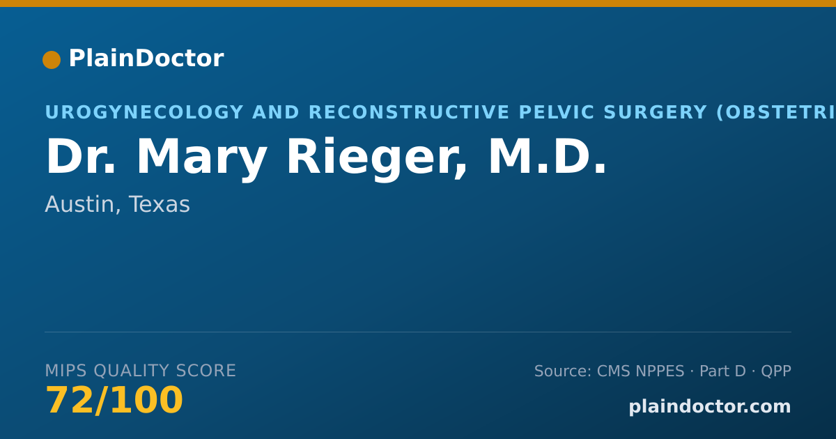 Shareable card for Mary Rieger, M.D. - Urogynecology and Reconstructive Pelvic Surgery (Obstetrics & Gynecology) Physician, Austin, TX