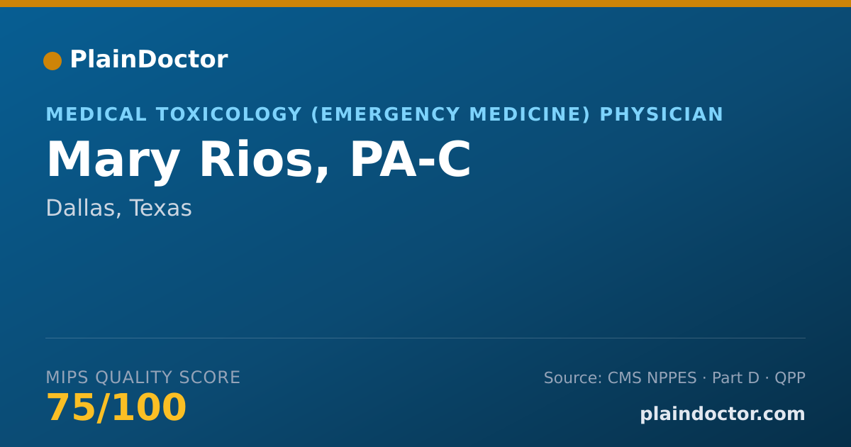 Shareable card for Mary Rios, PA-C - Medical Toxicology (Emergency Medicine) Physician, Dallas, TX
