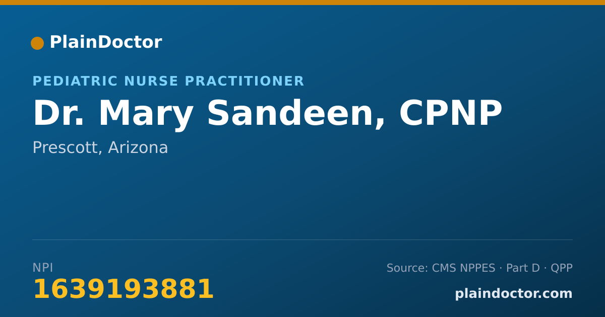 Shareable card for Mary Sandeen, CPNP - Pediatric Nurse Practitioner, Prescott, AZ
