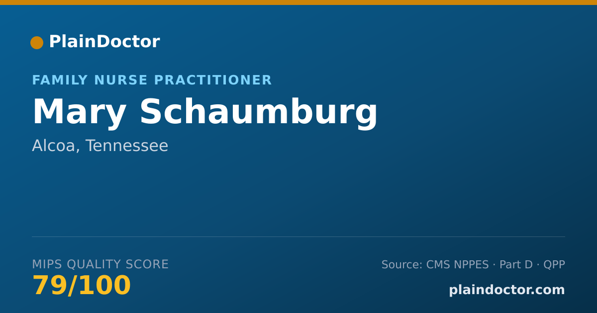 Shareable card for Mary Schaumburg - Family Nurse Practitioner, Alcoa, TN