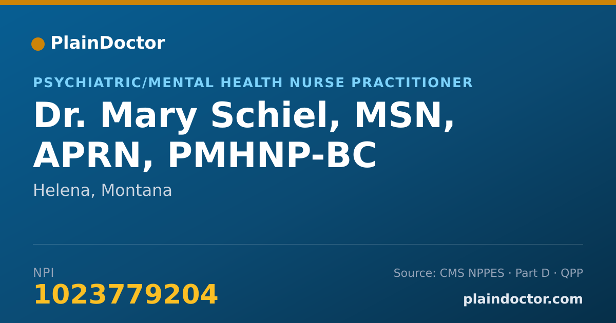 Shareable card for Mary Schiel, MSN, APRN, PMHNP-BC - Psychiatric/Mental Health Nurse Practitioner, Helena, MT