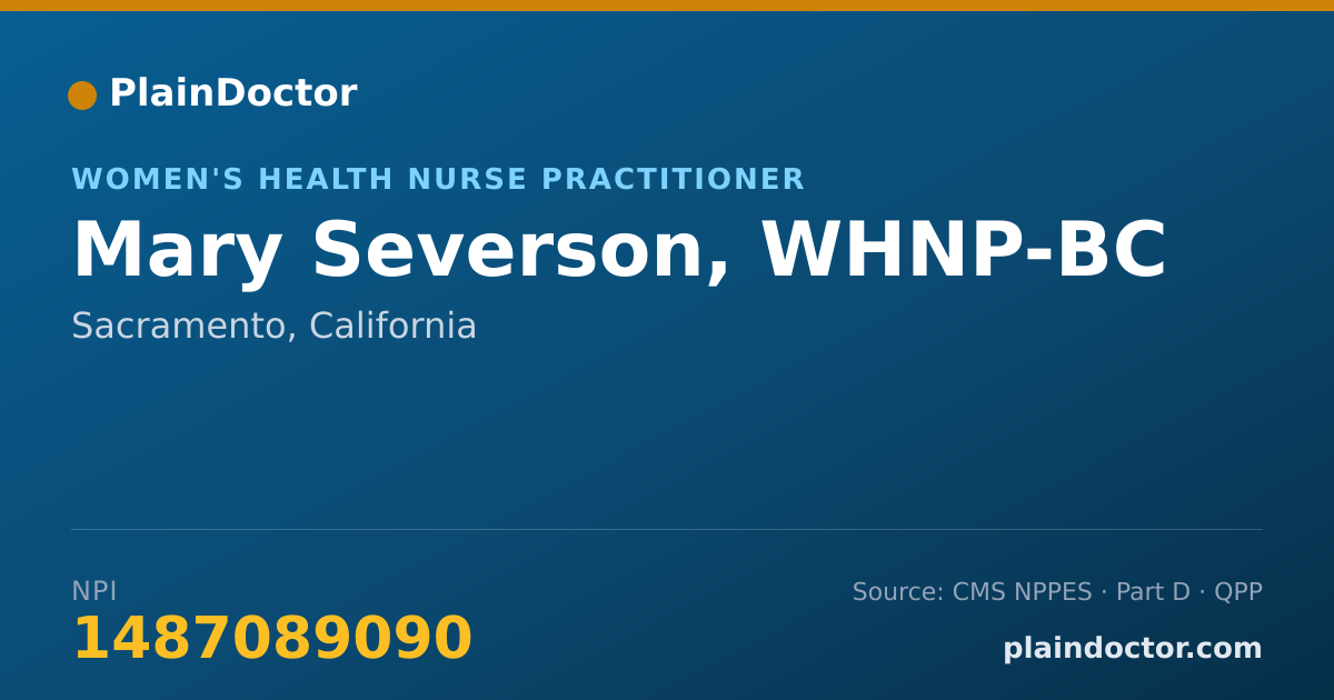 Shareable card for Mary Severson, WHNP-BC - Women's Health Nurse Practitioner, Sacramento, CA