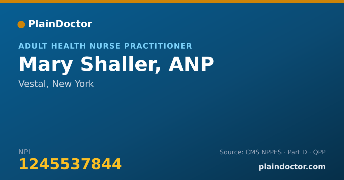 Shareable card for Mary Shaller, ANP - Adult Health Nurse Practitioner, Vestal, NY