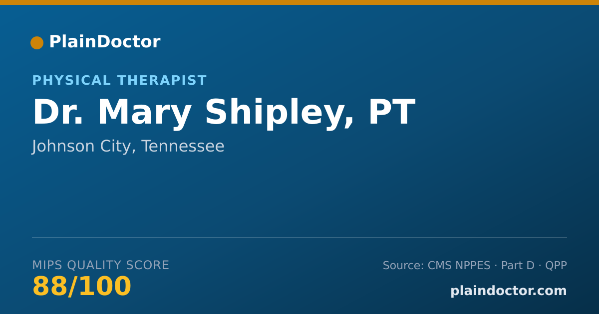 Shareable card for Mary Shipley, PT - Physical Therapist, Johnson City, TN