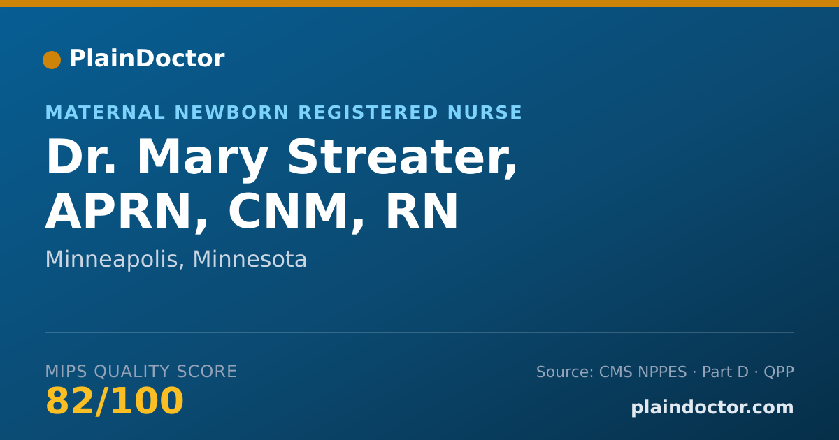 Shareable card for Mary Streater, APRN, CNM, RN - Maternal Newborn Registered Nurse, Minneapolis, MN