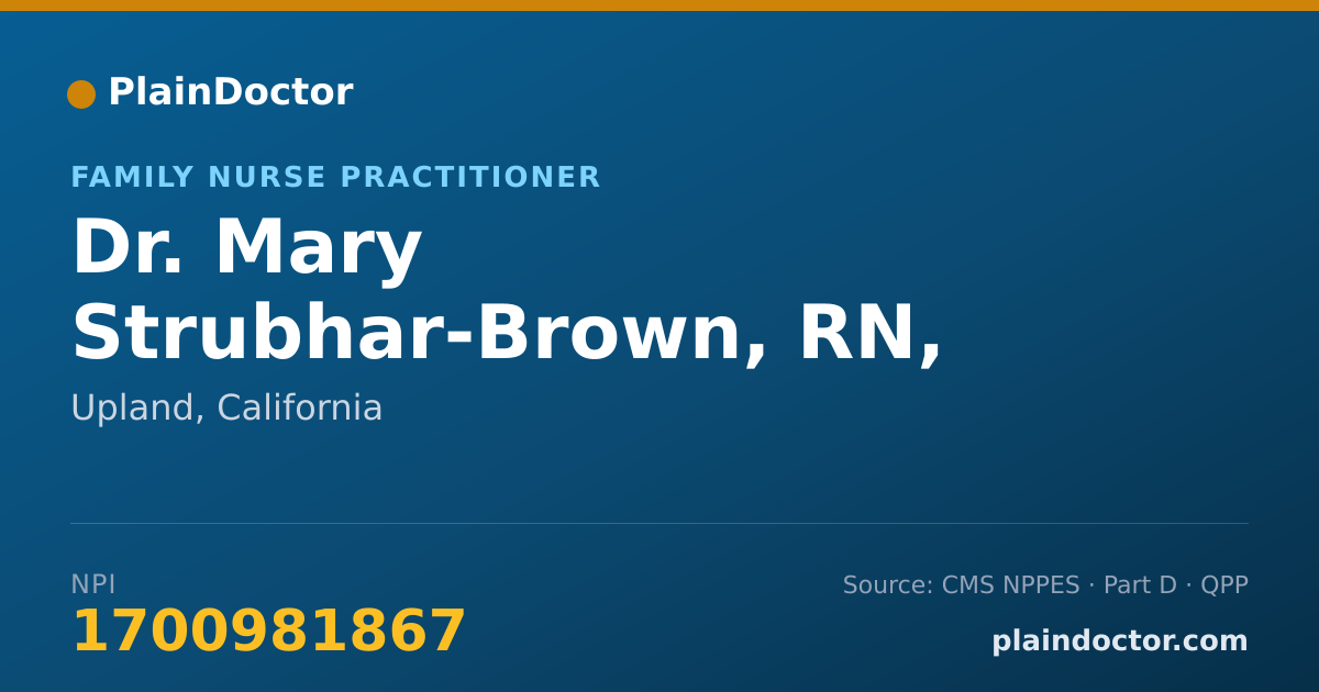 Shareable card for Mary Strubhar-Brown, RN, MSN, FNP - Family Nurse Practitioner, Upland, CA