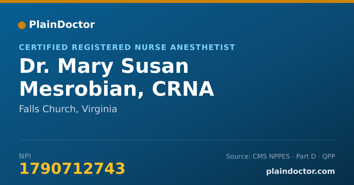 Shareable card for Mary Susan Mesrobian, CRNA - Certified Registered Nurse Anesthetist, Falls Church, VA