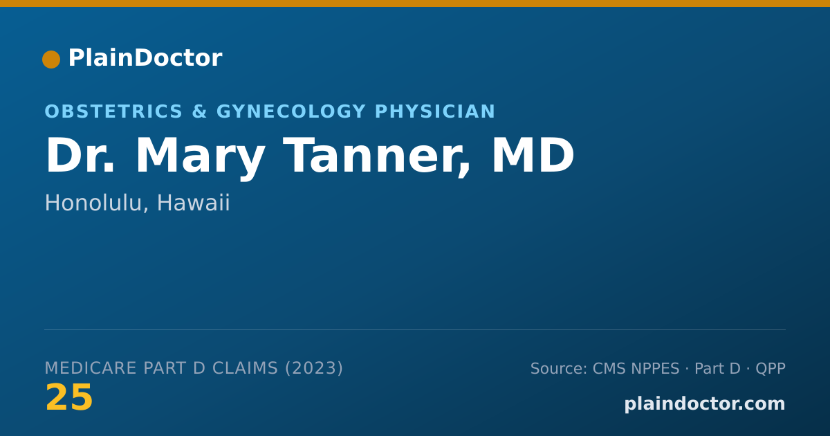 Shareable card for Mary Tanner, MD - Obstetrics & Gynecology Physician, Honolulu, HI