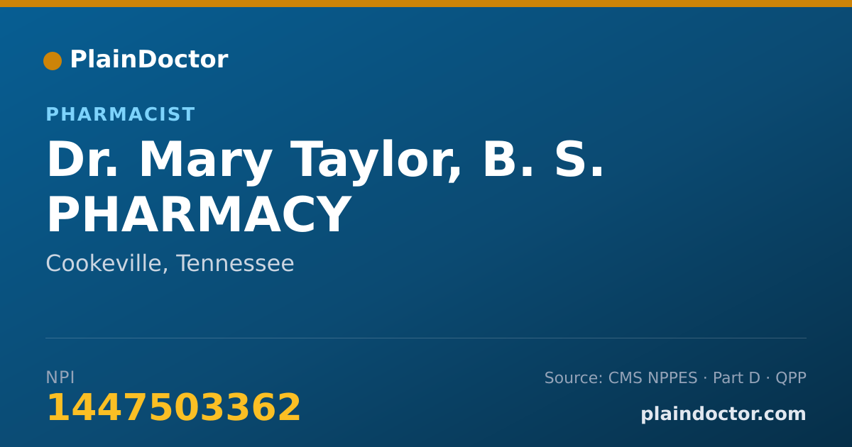 Shareable card for Mary Taylor, B. S. PHARMACY - Pharmacist, Cookeville, TN