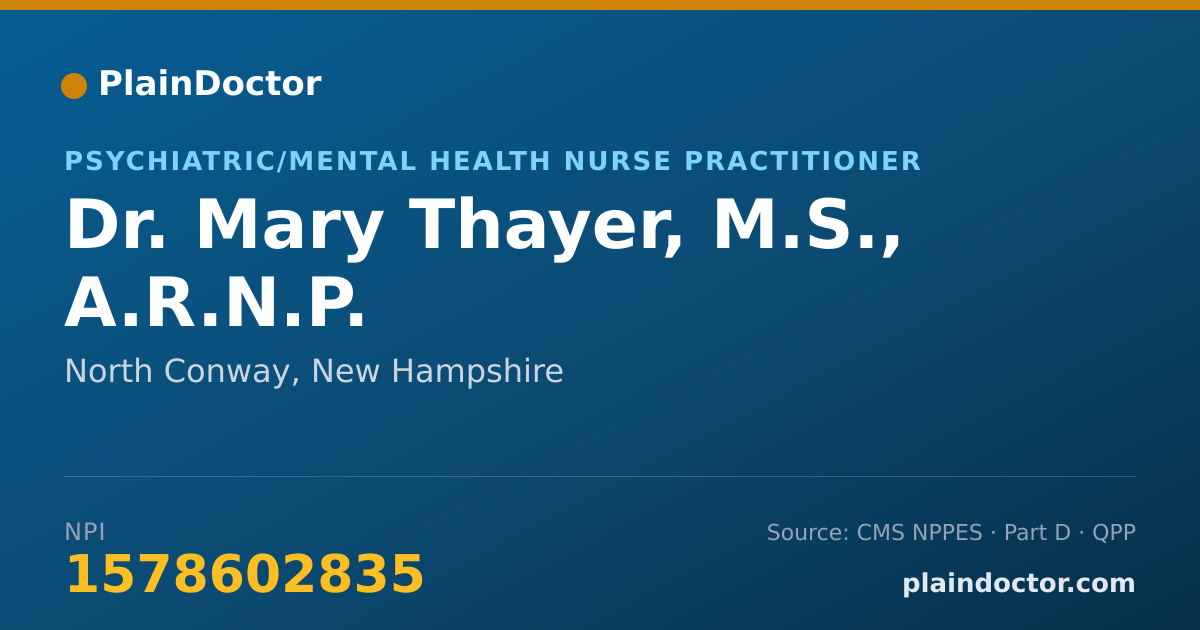 Shareable card for Mary Thayer, M.S., A.R.N.P. - Psychiatric/Mental Health Nurse Practitioner, North Conway, NH