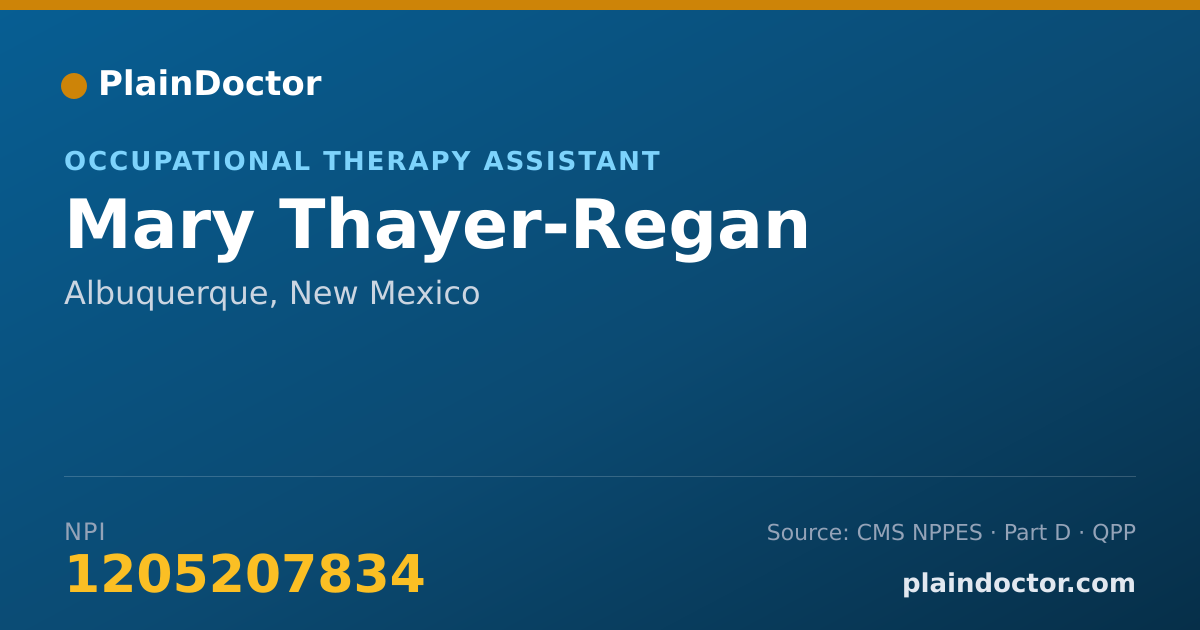 Shareable card for Mary Thayer-Regan - Occupational Therapy Assistant, Albuquerque, NM
