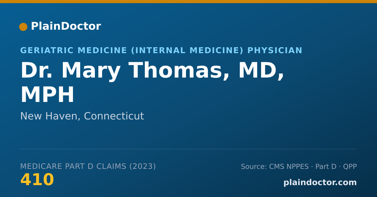 Shareable card for Mary Thomas, MD, MPH - Geriatric Medicine (Internal Medicine) Physician, New Haven, CT