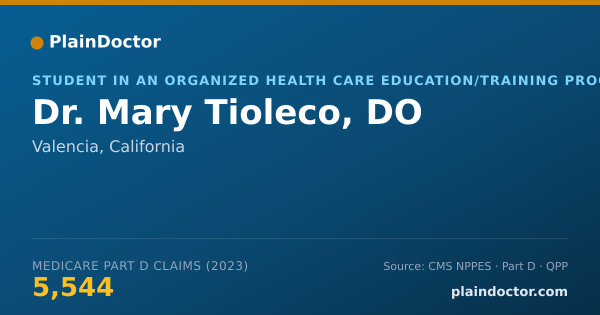 Shareable card for Mary Tioleco, DO - Student in an Organized Health Care Education/Training Program, Valencia, CA