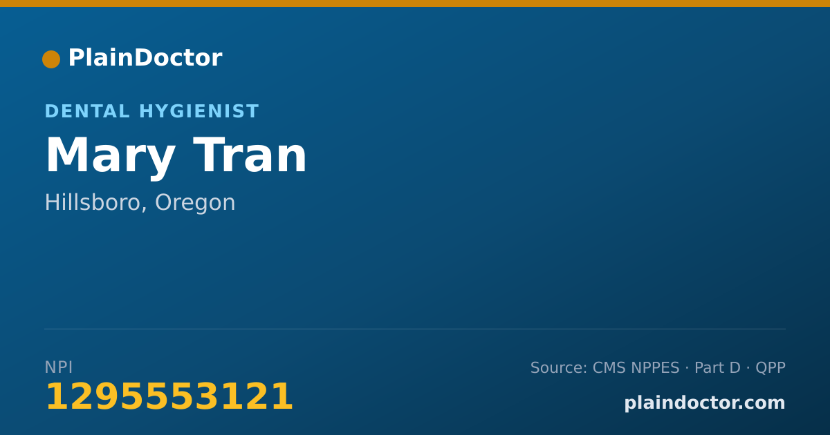 Shareable card for Mary Tran - Dental Hygienist, Hillsboro, OR