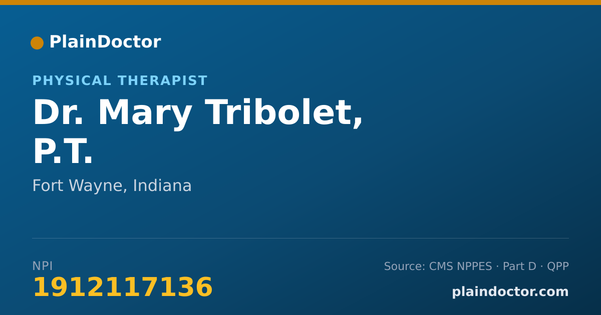 Shareable card for Mary Tribolet, P.T. - Physical Therapist, Fort Wayne, IN