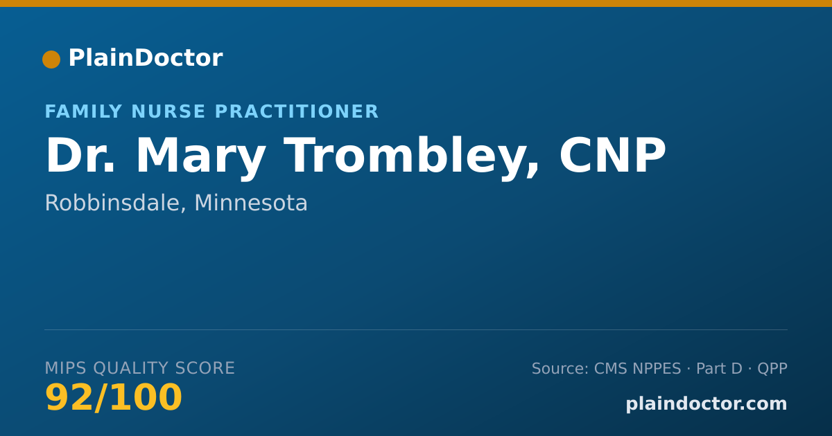 Shareable card for Mary Trombley, CNP - Family Nurse Practitioner, Robbinsdale, MN