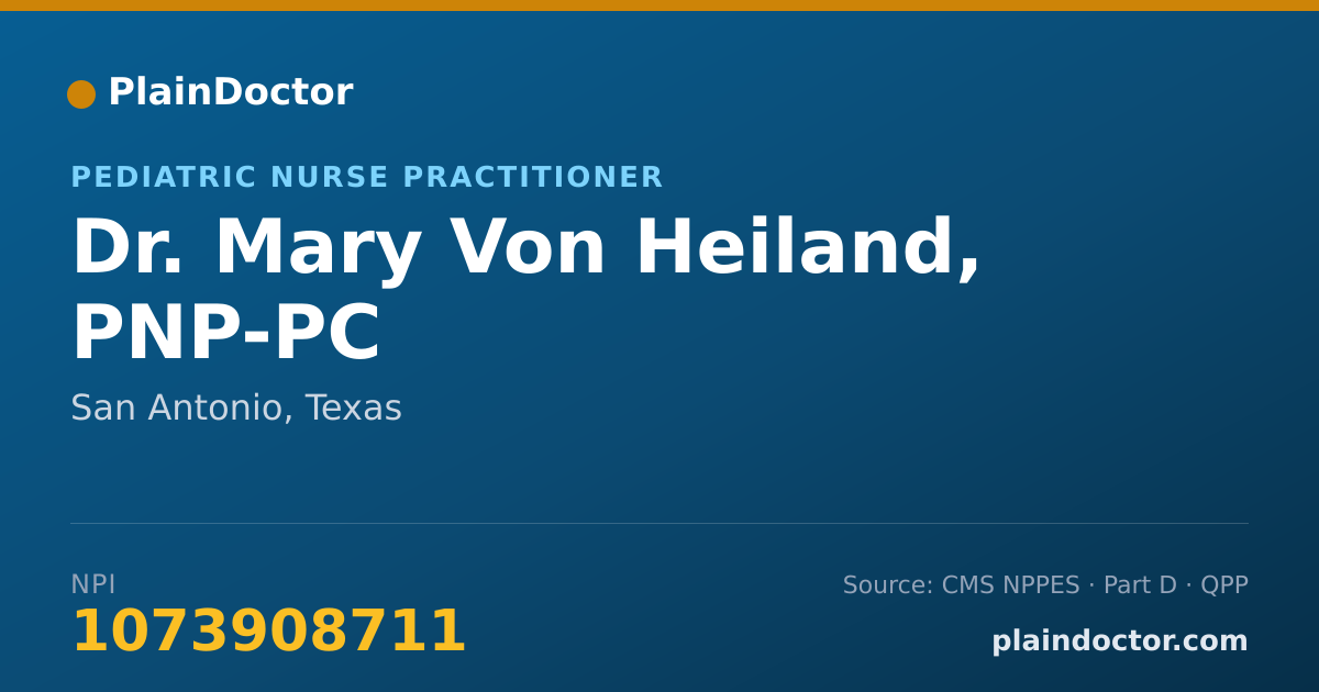 Shareable card for Mary Von Heiland, PNP-PC - Pediatric Nurse Practitioner, San Antonio, TX