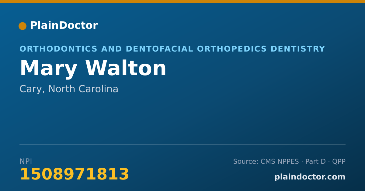 Shareable card for Mary Walton - Orthodontics and Dentofacial Orthopedics Dentistry, Cary, NC