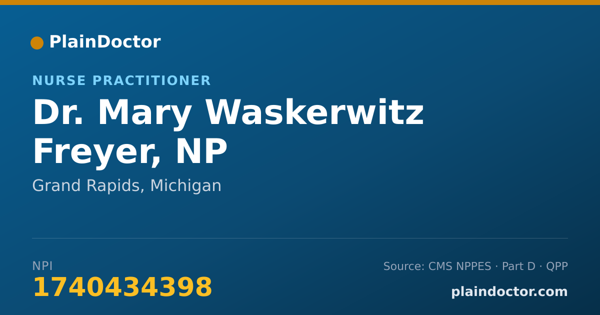 Shareable card for Mary Waskerwitz Freyer, NP - Nurse Practitioner, Grand Rapids, MI