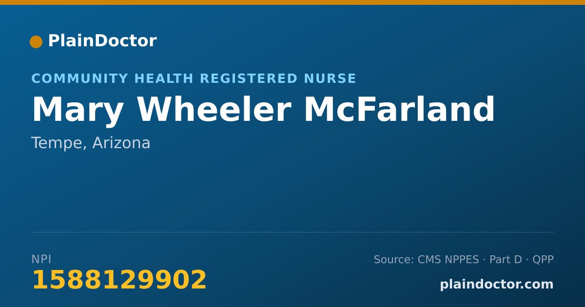 Shareable card for Mary Wheeler McFarland - Community Health Registered Nurse, Tempe, AZ