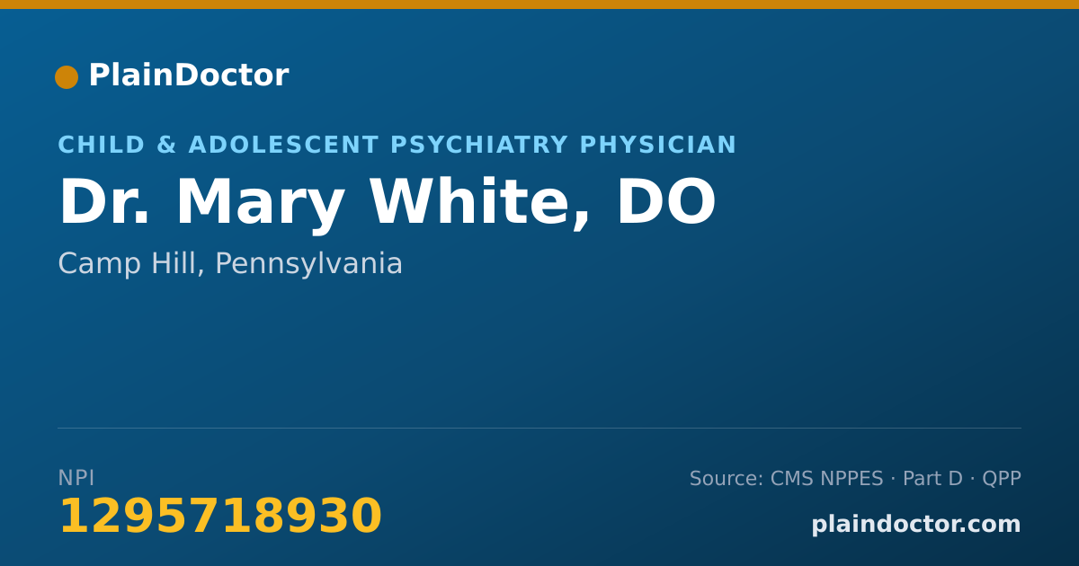 Shareable card for Mary White, DO - Child & Adolescent Psychiatry Physician, Camp Hill, PA