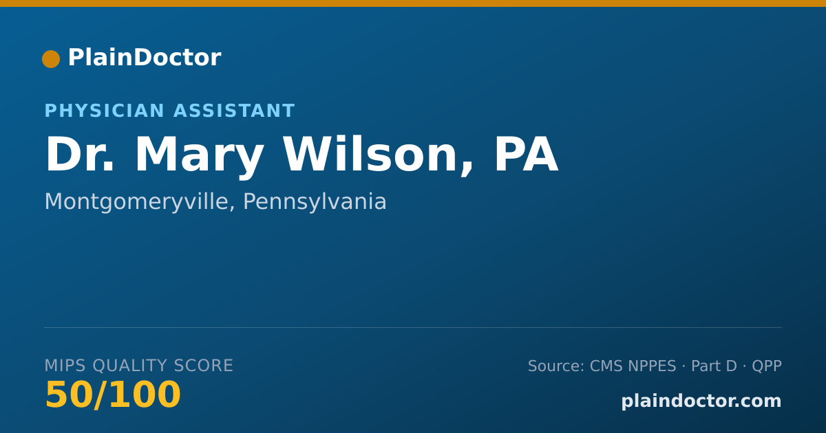 Shareable card for Mary Wilson, PA - Physician Assistant, Montgomeryville, PA