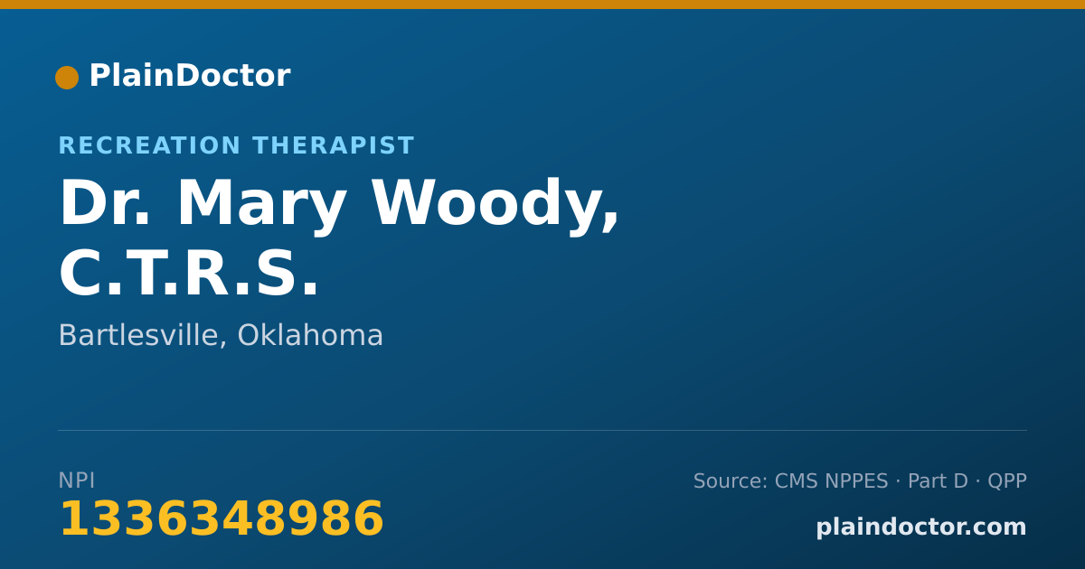 Shareable card for Mary Woody, C.T.R.S. - Recreation Therapist, Bartlesville, OK