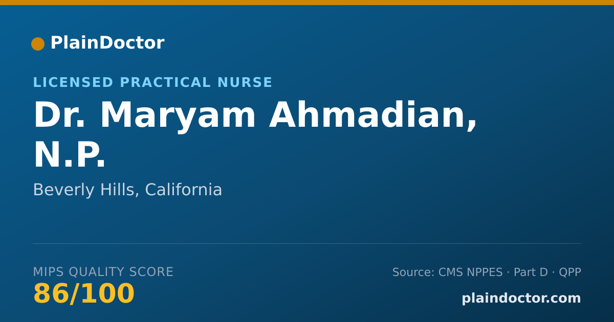 Shareable card for Maryam Ahmadian, N.P. - Licensed Practical Nurse, Beverly Hills, CA