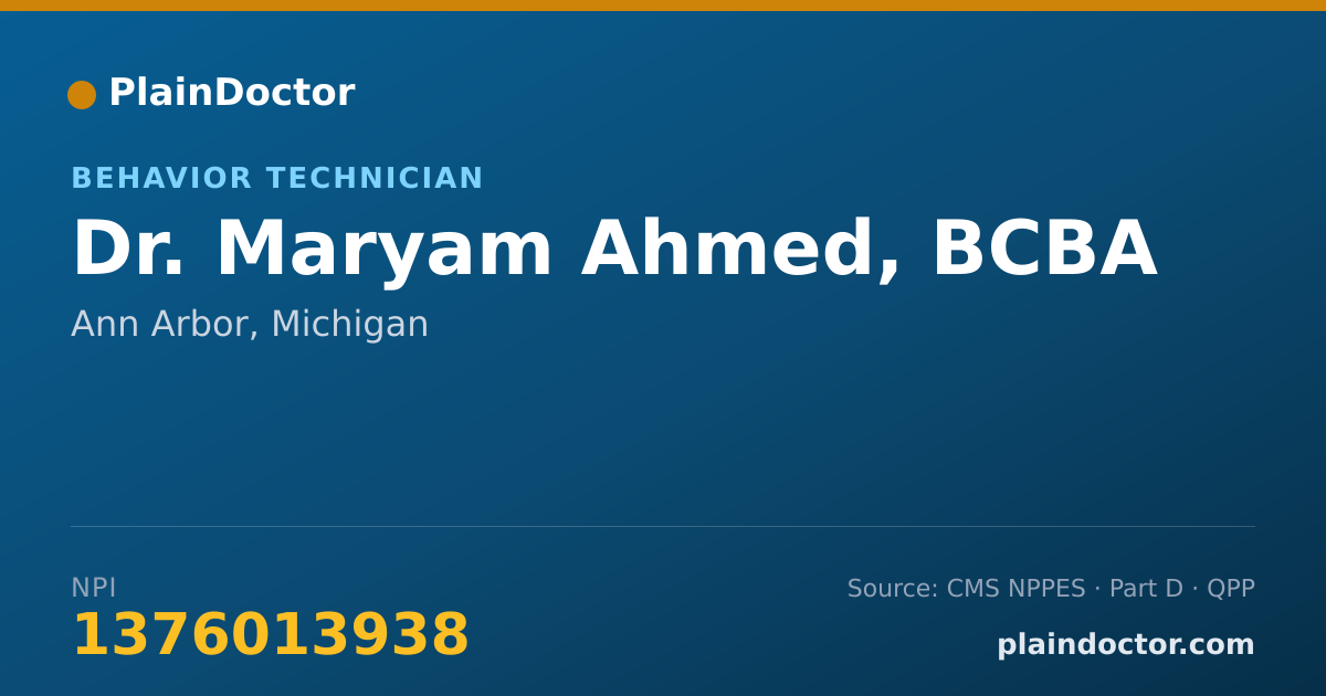 Shareable card for Maryam Ahmed, BCBA - Behavior Technician, Ann Arbor, MI